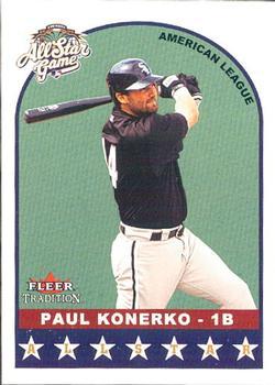 #U299 Paul Konerko - Chicago White Sox - 2002 Fleer Tradition Update Baseball