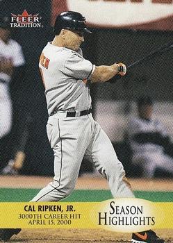 #U2 Cal Ripken Jr. - Baltimore Orioles - 2000 Fleer Tradition Update Baseball