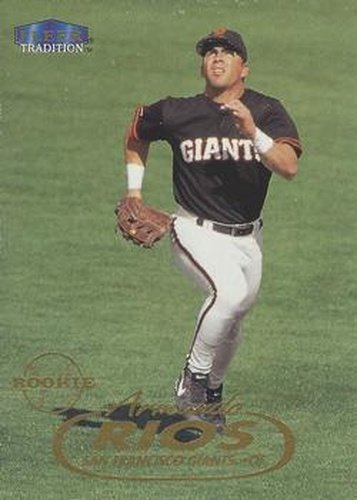 #U31 Armando Rios - San Francisco Giants - 1998 Fleer Tradition Update Baseball
