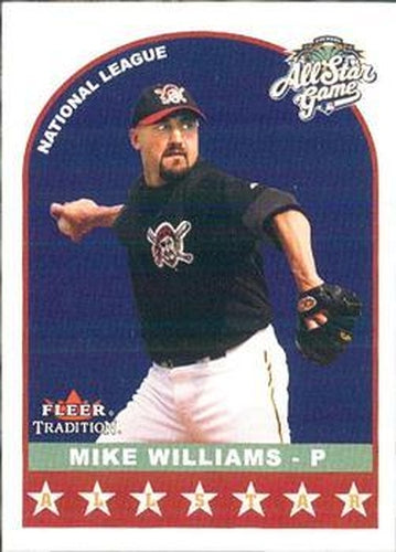#U356 Mike Williams - Pittsburgh Pirates - 2002 Fleer Tradition Update Baseball