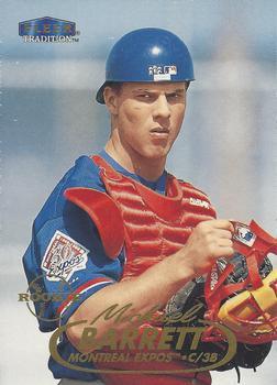 #U36 Michael Barrett - Montreal Expos - 1998 Fleer Tradition Update Baseball