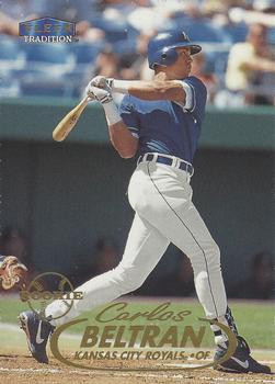 #U37 Carlos Beltran - Kansas City Royals - 1998 Fleer Tradition Update Baseball