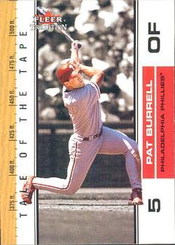 #U393 Pat Burrell - Philadelphia Phillies - 2002 Fleer Tradition Update Baseball