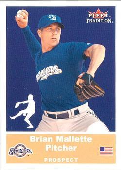 #U39 Brian Mallette - Milwaukee Brewers - 2002 Fleer Tradition Update Baseball