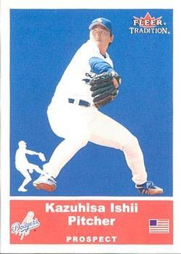 #U40 Kazuhisa Ishii - Los Angeles Dodgers - 2002 Fleer Tradition Update Baseball