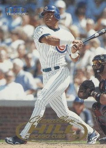 #U43 Glenallen Hill - Chicago Cubs - 1998 Fleer Tradition Update Baseball