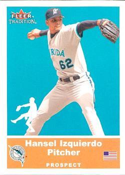 #U45 Hansel Izquierdo - Florida Marlins - 2002 Fleer Tradition Update Baseball