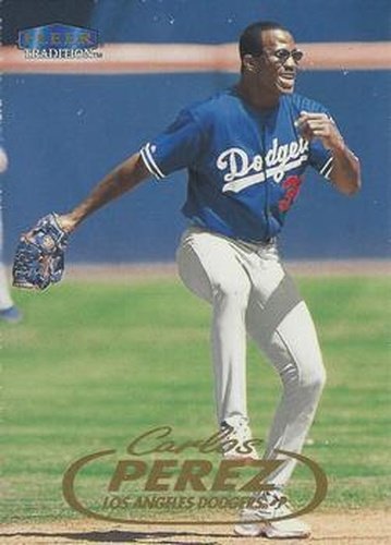 #U47 Carlos Perez - Los Angeles Dodgers - 1998 Fleer Tradition Update Baseball