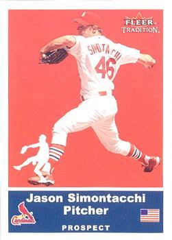 #U48 Jason Simontacchi - St. Louis Cardinals - 2002 Fleer Tradition Update Baseball