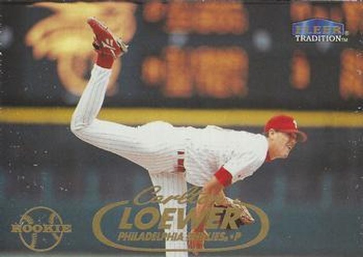 #U51 Carlton Loewer - Philadelphia Phillies - 1998 Fleer Tradition Update Baseball