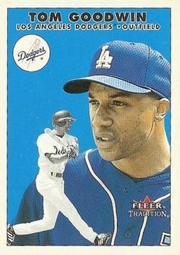 #U54 Tom Goodwin - Los Angeles Dodgers - 2000 Fleer Tradition Update Baseball