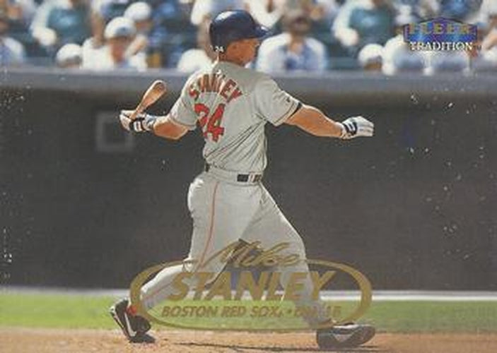 #U57 Mike Stanley - Boston Red Sox - 1998 Fleer Tradition Update Baseball