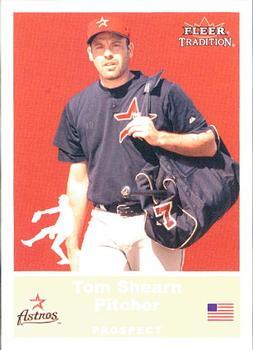 #U69 Tom Shearn - Houston Astros - 2002 Fleer Tradition Update Baseball