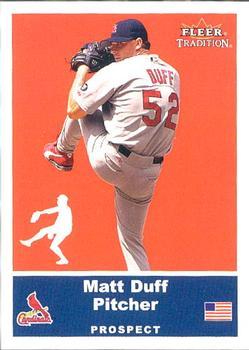 #U73 Matt Duff - St. Louis Cardinals - 2002 Fleer Tradition Update Baseball