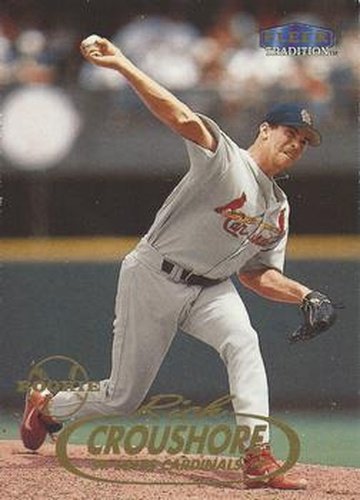#U73 Rich Croushore - St. Louis Cardinals - 1998 Fleer Tradition Update Baseball