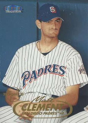 #U74 Matt Clement - San Diego Padres - 1998 Fleer Tradition Update Baseball