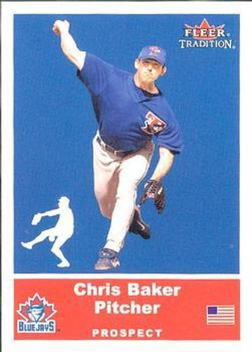 #U78 Chris Baker - Toronto Blue Jays - 2002 Fleer Tradition Update Baseball
