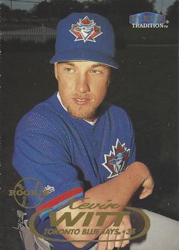 #U80 Kevin Witt - Toronto Blue Jays - 1998 Fleer Tradition Update Baseball