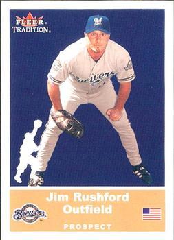 #U88 Jim Rushford - Milwaukee Brewers - 2002 Fleer Tradition Update Baseball