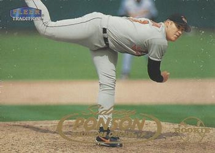 #U97 Sidney Ponson - Baltimore Orioles - 1998 Fleer Tradition Update Baseball