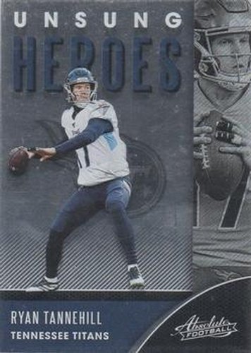 #UH-RT Ryan Tannehill - Tennessee Titans - 2020 Panini Absolute - Unsung Heroes Football