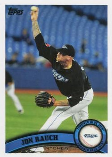 #US121 Jon Rauch - Toronto Blue Jays - 2011 Topps Update Baseball