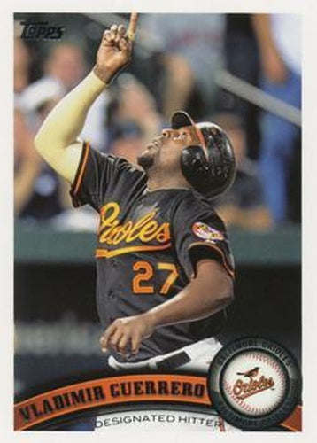 #US200 Vladimir Guerrero - Baltimore Orioles - 2011 Topps Update Baseball