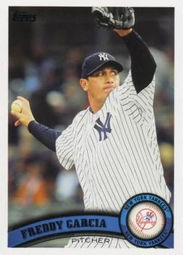#US77 Freddy Garcia - New York Yankees - 2011 Topps Update Baseball