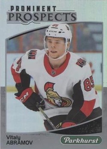 #PP-9 Vitaly Abramov - Ottawa Senators - 2019-20 Parkhurst - Prominent Prospects Hockey